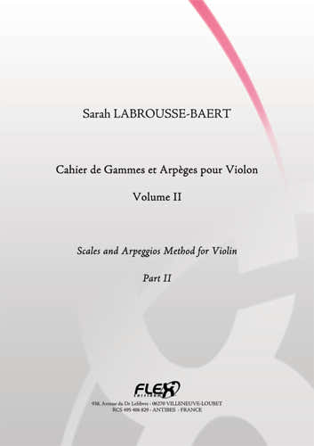 LABROUSSE-baert S. - Cahier De Gammes et Arpeges Pour Violon - Volume II - Violon Solo