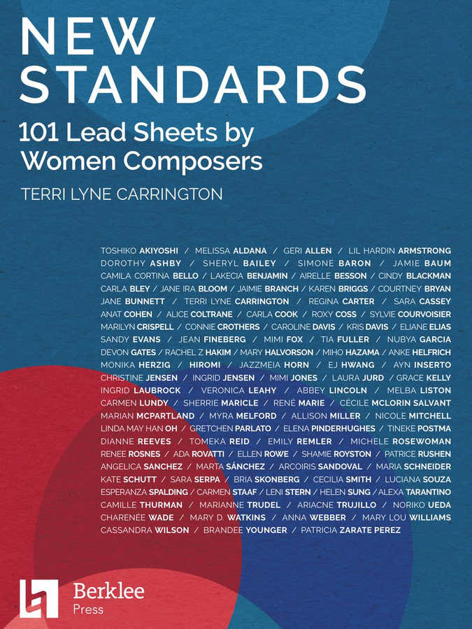 New Standards: 101 Lead Sheets By Women Composers