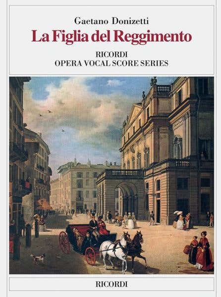 DONIZETTI G. - FIGLIA DEL REGGIMENTO - CHANT ET PIANO