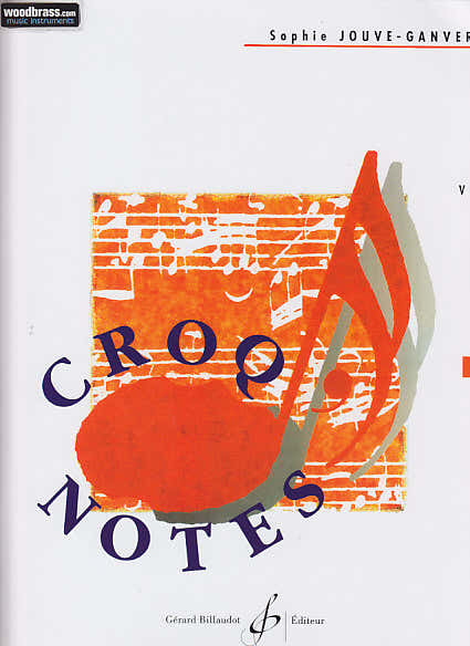 Jouve-Ganvert Sophie - Croq'Notes Cahier 4 4E Annee