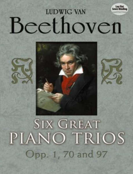 Dover Beethoven L. (van) - Six Great Piano Trios In Full Score