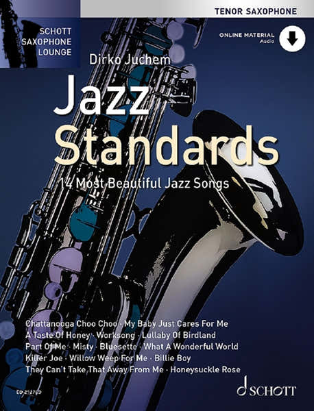 Schott Jazz Standards - 14 Most Beautiful Jazz Songs - Ténor Saxophone + Audio En Ligne