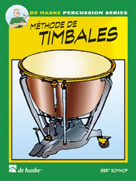 Dehaske Bomhof Gert - Methode De Timbales Vol.1