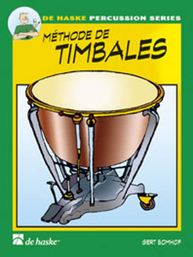 Bomhof Gert - Methode De Timbales Vol.1