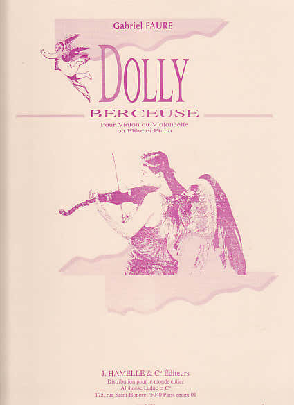 FAURE G. - BERCEUSE (DOLLY OP. 56) - VIOLON ET PIANO