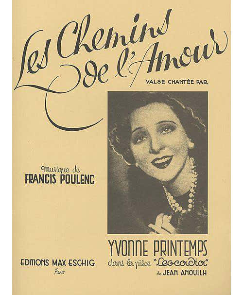 POULENC F. - LES CHEMINS DE L'AMOUR - CHANT ET PIANO