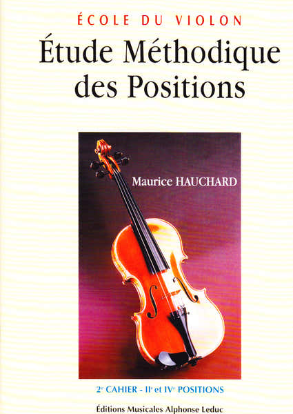 Leduc Hauchard Maurice - Etude Methodique Des Positions Vol.2