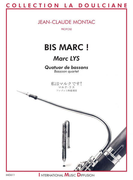 Lys - Bis Marc - 4 Bassons