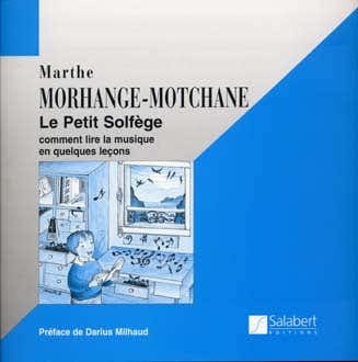 Le Petit Solfège - Morhange-Motchane