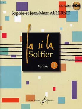 Allerme JEAN-marc - Fa Si La Solfier Vol.1 + CD