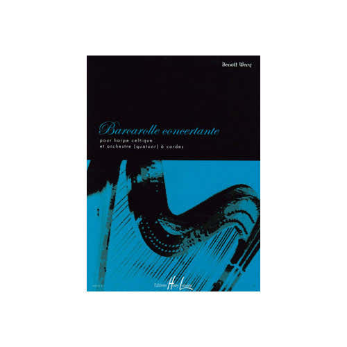 Wery - Barcarolle Concertante - Harpa Celta e Orquestra (Quarteto) De Cordas