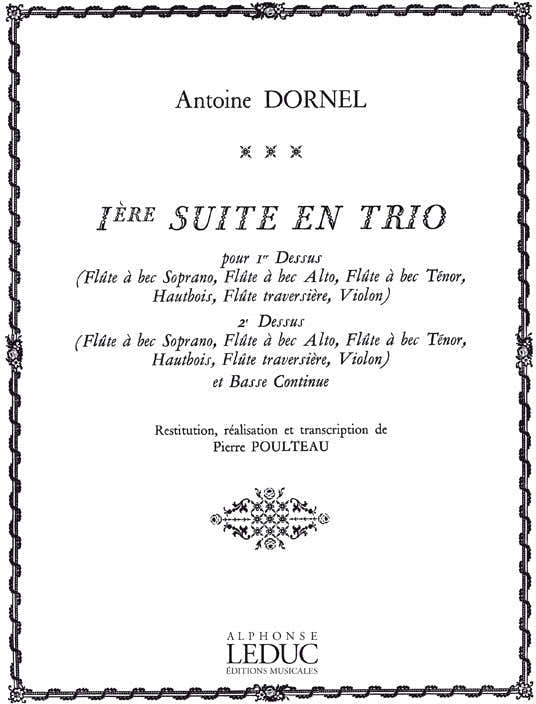 Louis-Antoine Dornel: Suite en Trio No.1