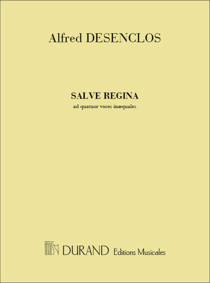 Desenclos - Salve Regina - 4 Voix Mixtes