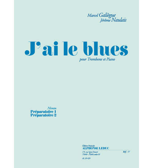 J'Ai Le Blues