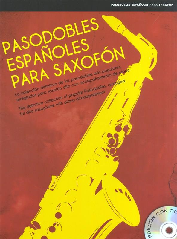 PASODOBLES ESPANOLES PARA SAXOFON + CD