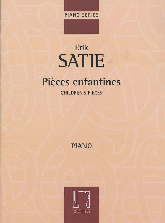 SATIE E. - PEÇAS INFANTIS - PIANO