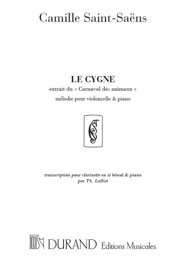 SAINT SAENS C. - LE CYGNE EXTRAIT DU CARNAVAL DES ANIMAUX- CLARINETTE ET PIANO
