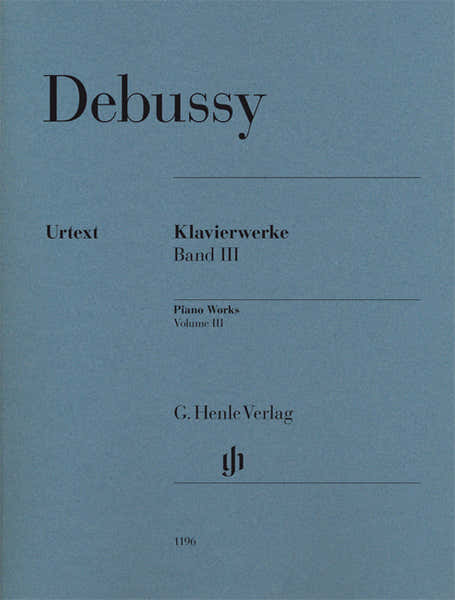 Henle Verlag Debussy Claude - Piano Works Vol.3