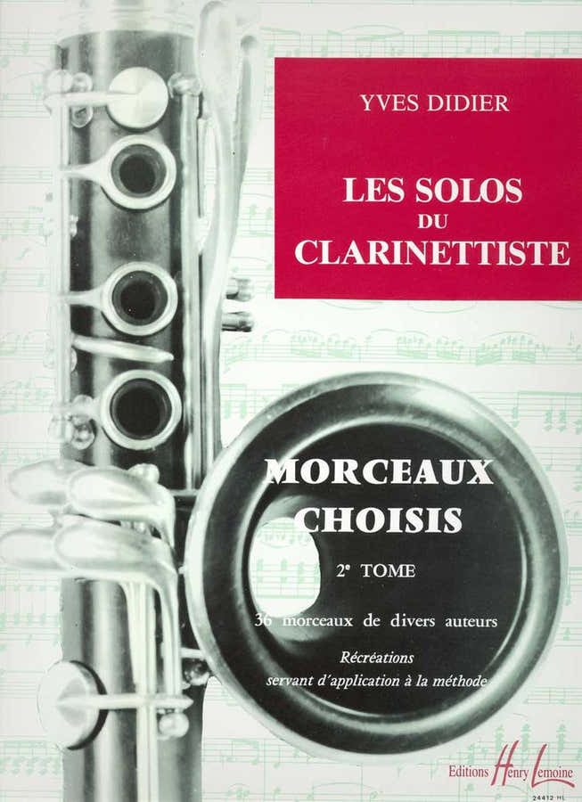 Didier - Solos Du Clarinettiste Vol.2 (morceaux Choisis) - Clarinette