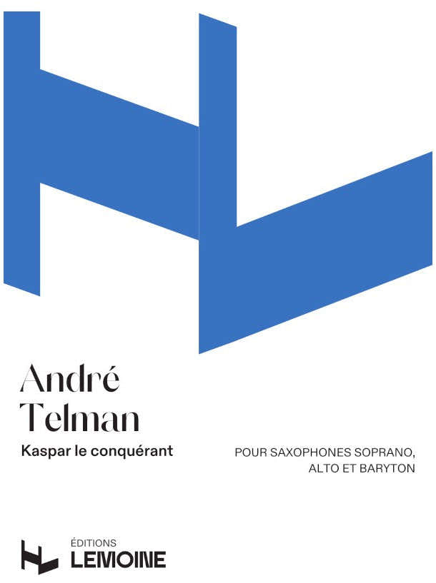 Telman A. - Kaspar le Conquérant