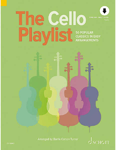 The Cello Playlist - Violoncelle et Piano