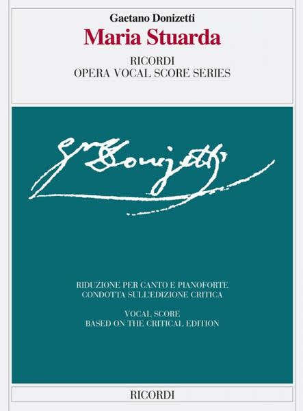 DONIZETTI G. - MARIA STUARDA - CHANT ET PIANO