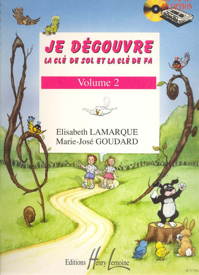 Lamarque E. / Goudard M.-J. - Je Decouvre La Cle De Sol et Fa Vol.2