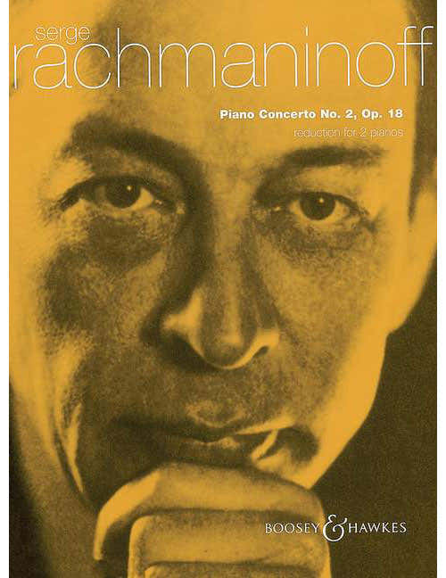 Rachmaninoff - Piano Concerto No. 2 In C Minor Op. 18 - Piano et Orchestre