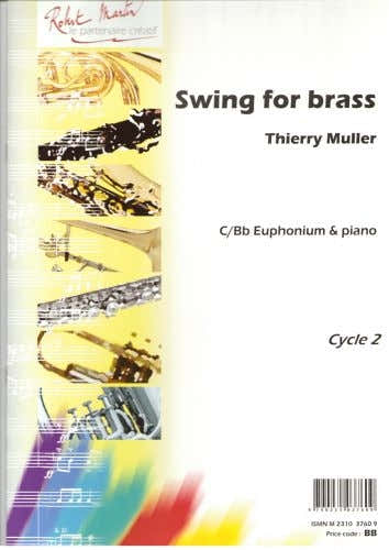 Muller T. - Swing For Brass
