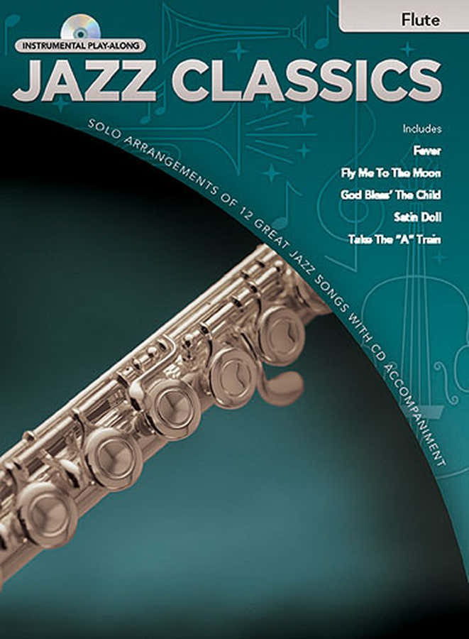 Jazz Classics For Flute + CD