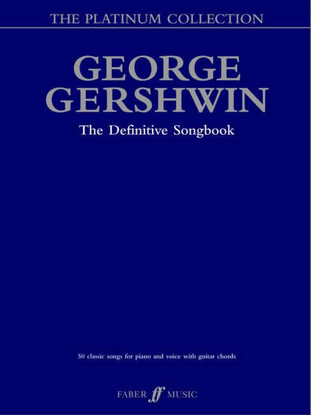 Faber Music Gershwin George - Platinum Collection - PVG