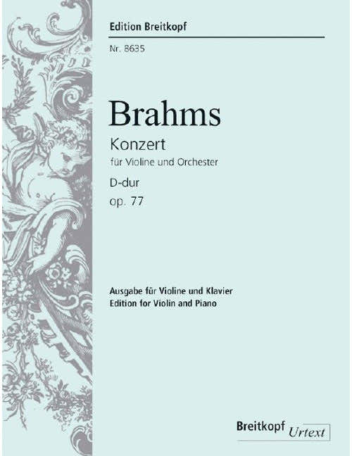 Brahms - Violin Concerto In D Major Op. 77 - Violon et Orchestre