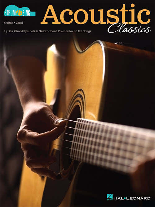 Acoustic Classics - Strum & Sing Series For Guitar