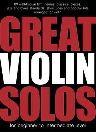 Great Violin Solos - 60 Pieces
