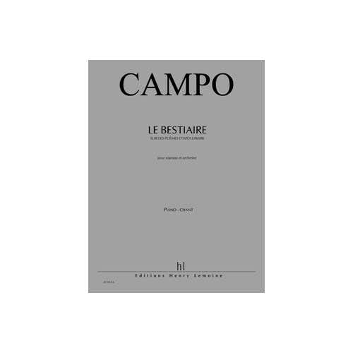 Campo - Bestiaire (le) - Soprano et Piano