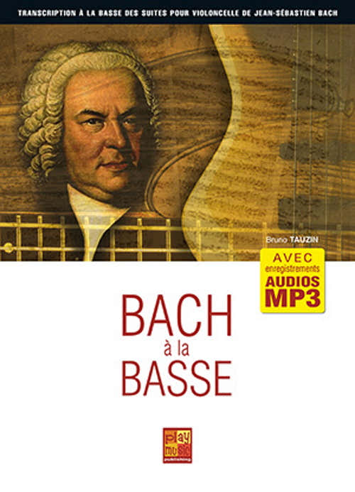 Tauzin Bruno - Bach A La Basse