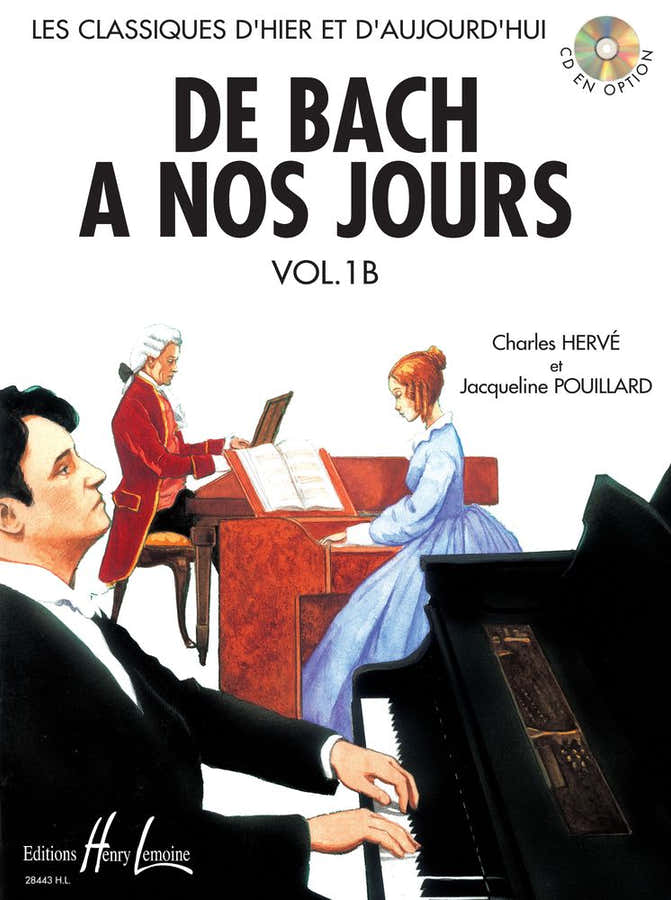 Herve C. & Pouillard J. - De Bach A Nos Jours Vol.1b