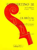 Edition Delrieu Breval Jean-Baptiste - Concertino N°3 En La Maj. - Violoncelle Piano