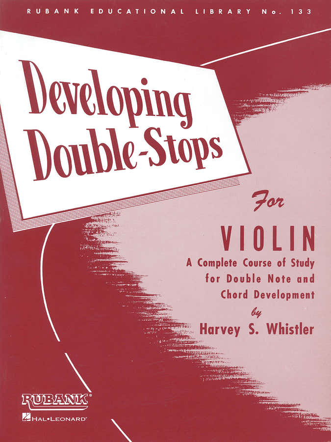 Whistler H. - Developing Double Stops For Violin