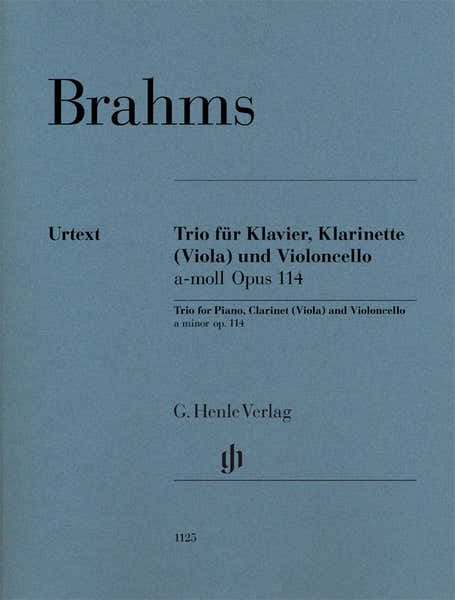 Brahms J. - Clarinet Trio A Minor Op. 114 For Piano Clarinet (Or Viola) And Violoncello