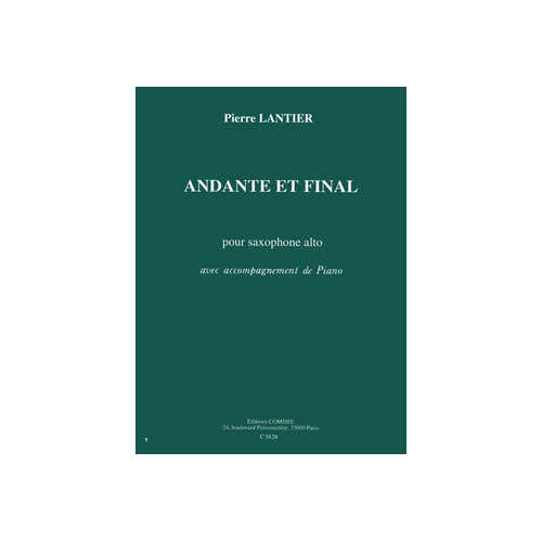 Lantier - Andante et Final - Saxophone Alto et Piano