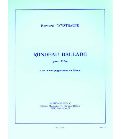 WYSTRAETE BERNARD - RONDEAU BALLADE - FLUTE & PIANO