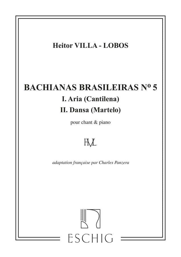 VILLA-lobos H. - Bachianas Brasileiras N. 5 - Chant et Piano