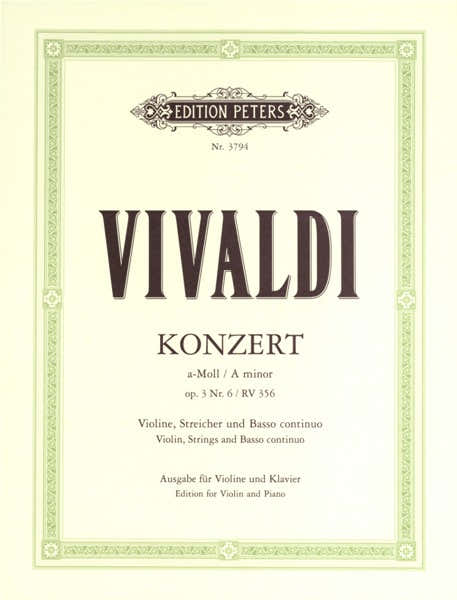 Vivaldi Antonio - Concerto In A Minor Op.3 No.6 RV 356 - Violin And Piano