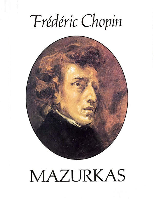 Chopin Frederic - Mazurkas - Piano Solo