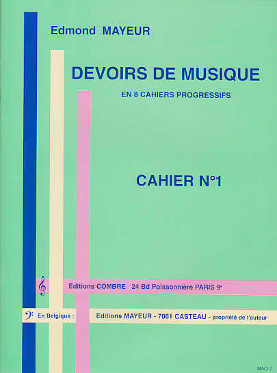 Combre Mayeur - Devoirs De Musique Cahier 1