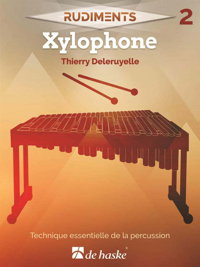 Deleruyelle Thierry - Rudiments 2 - Xylophone