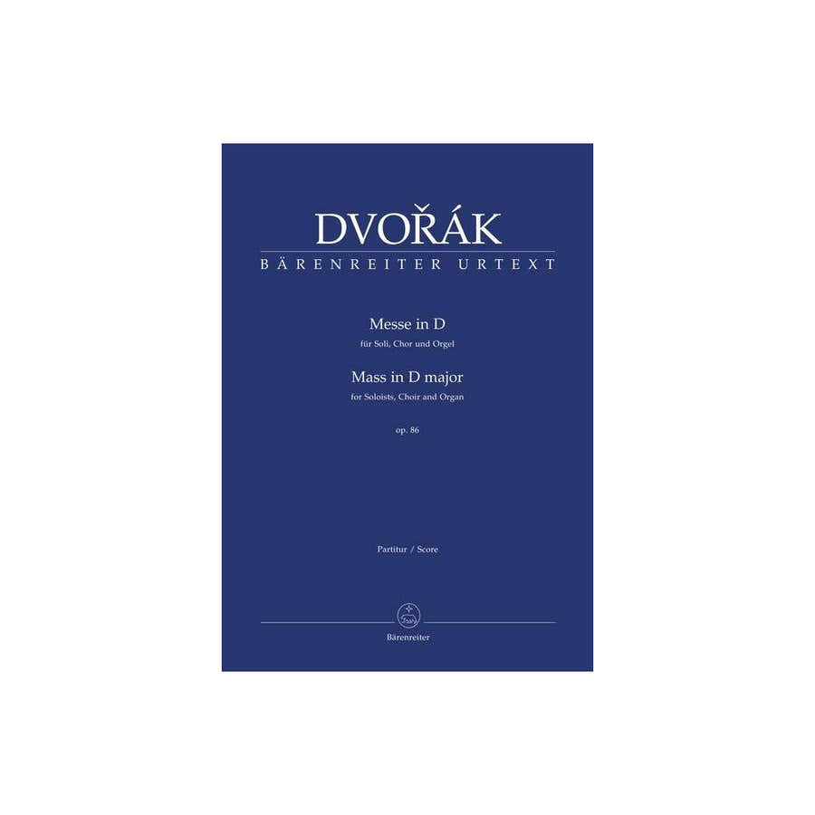 Dvorak A. - Messe D-dur Op.86 - Score