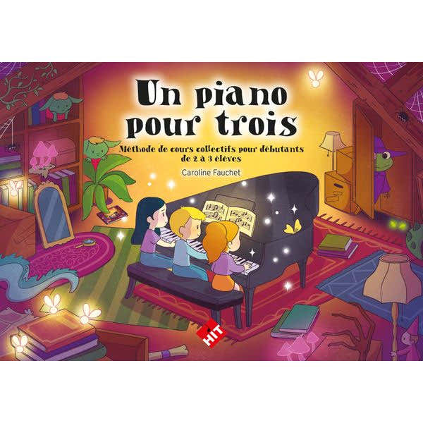 Fauchet Caroline - Un Piano Pour Trois