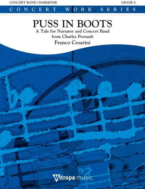 Cesarini Franco - Puss In The Boots - Concert Band